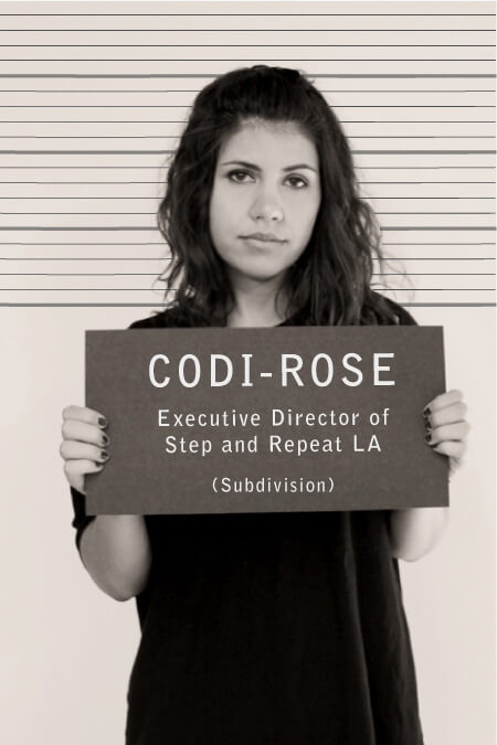 Codi-Rose, Executive Director of Step and Repeat LA